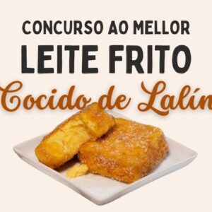 Concurso ao mellor leite frito do Cocido de Lalín